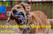 Load image into Gallery viewer, Non Toxic Dog Bubbles
